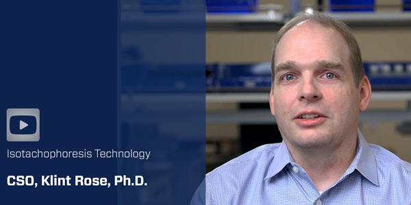 Solving the Challenges of Sample Preparation with Isotachophoresis